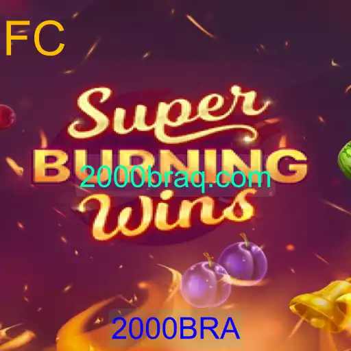 Explorando o Mundo de SuperBurningWins: Uma Jornada pelo Jogo com a Chave 2000BRA